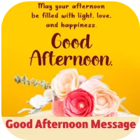 good afternoon message